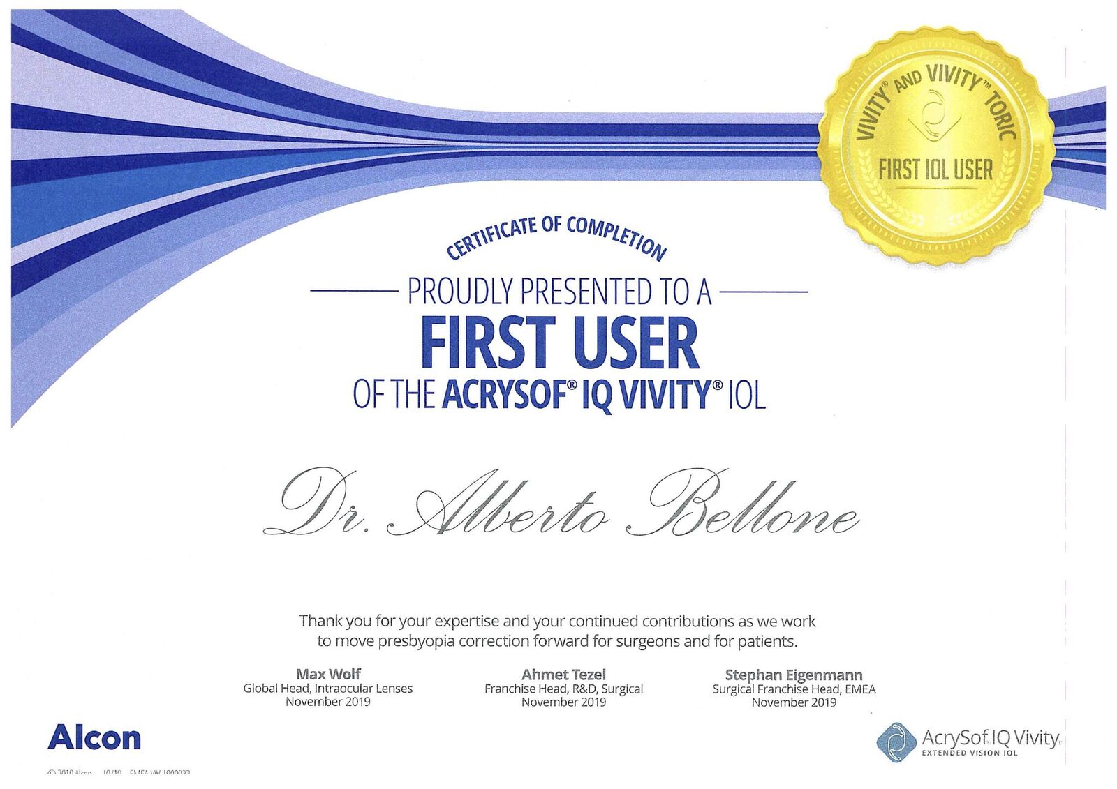 acrysof iq vivity first user certificate